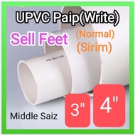 【𝐒𝐄𝐋𝐋 𝐁𝐘 𝐅𝐓】(3"inch)(4"inch) UPVC Pipe Air  Putih(Nipis & Tebal Sirim)1kaki-6kaki UPVC Water Pipe