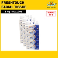 [Bundle of 3] FreshTouch Soft Pack 3-Ply Facial Tissue (5 x 120s)