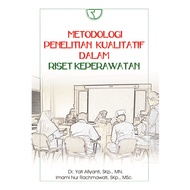 QUALITATIVE RESEARCH METHODOLOGY IN NURSING RESEARCH