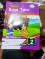 LKS Gladhen Bahasa Jawab Kelas 1 2 3 4 5 6 SD/MI Semester 2 Kurikulum Kemerdekaan - Pustaka Grafika
