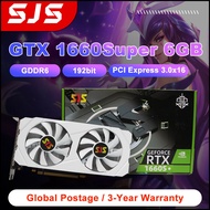 SJS White GTX1660 Super 6GB GTX 1660 S Super Gaming Graphics Card Video Card NVIDIA GPU GeForce GTX 1660 SUPER 6G White