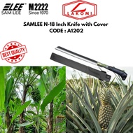 Samlee A1202 N-18 Inch Knife with Cover Knife Memotong Pokok Pisang dan Batang Pokok Lain