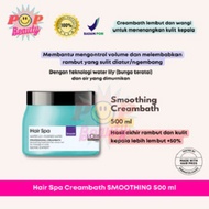 Loreal Hair Spa Deep Nourishing Shampoo/ Creambath / loreal hairspa 500ml Smoothing Repair Creambath
