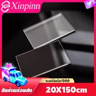 Xinpinn แผ่นอะคริลิคใส เงางาม มองเห็นทะลุผ่านได้ชัดเจน ทนทาน ตัดตามขนาดได้ Clear Acrylic Acrylic she