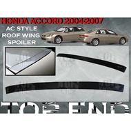 HONDA ACCORD 2004-2007 AC STYLE ROOF WING SPOILER GLASS SPOILER TOP SPOILER MATERIAL PU GETAH BODYKIT