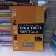 TOP UPDATE QUESTIONS - TPA & TOEFL QUESTIONS