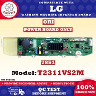 T2311VS2M COMPATIBLE WITH LG WASHING MACHINE INVERTER BOARD (POWER BOARD) PCB BOARD 7851
