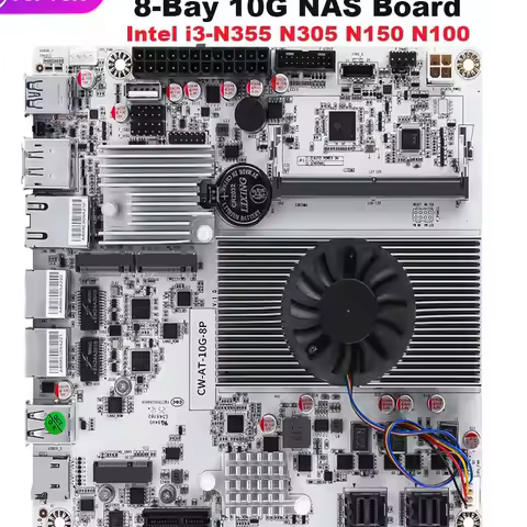 NAS Motherboard Intel N150 N100 i3-N350 8-Bay 1*10G 2*2.5G LANs 2*NVMe 2*SFF-8643 to 8*SATA Firewall