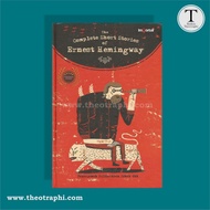 The Complete Short Stories Of Ernest Hemingway - Ernest Hemingway