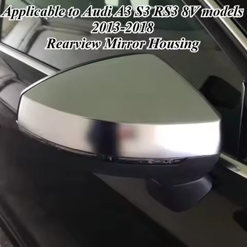 For Audi A3 S3 RS3 8V 2012-2018 Side Mirror Cover Caps Glossy Silver Replacement ABS Plastic Form Fi