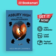Asbury High And The Arson Avenger - Paperback - English - 9781734307399
