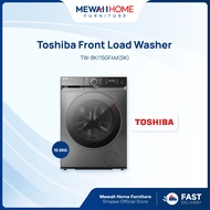 Mewah Home_TOSHIBA_TW-BK115GF4M(SK)_10.5KG Front Load Washer Deep Clean Matters_Ready Stock + Fast S