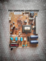 PSU POWER SUPPLY REGULATOR TV LED SAMSUNG UA40EH5000 UA 40EH5000