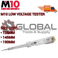M10 TOOLS (25V) 100 - 250V LOW VOLTAGE TESTER / TEST PEN (125MM / 145MM / 190MM)