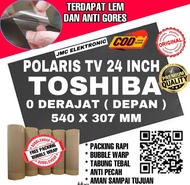 POLARIS LCD TOSHIBA 24 INCH 0 DERAJAT POLARIZER LCD 24IN O DERAJAT DEPAN