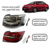 TOYOTA VIOS NCP150  FS 2021 THAI SPEC ALBINO WHITE LIGHT  TAIL  LAMP