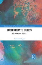 Ludic Ubuntu Ethics Mechthild Nagel