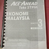 ACE AHEAD TEKS STPM EKONOMI MALAYSIA SEMESTER 3