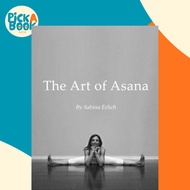 The art of asana by Sabina Erlich (paperback)