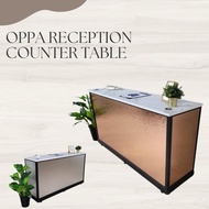 OPPA Reception Counter Table | Kaunter Table | Cashier Counter Table | Meja Kaunter | Meja Cashier