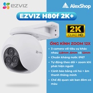 Ezviz H80F Wifi Camera 12x Zoom Outdoor 3 Eyes Scanning