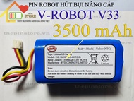 PIN ROBOT HÚT BỤI V-ROBOT V33 NÂNG CẤP( DUNG LƯỢNG 3500 mAH BẢO HÀNH 9 THÁNG )