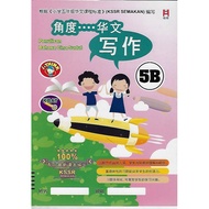 角度华文写作 5B KSSR Semakan [Penulisan Bahasa Cina Sudut 5B KSSR Semakan -根据《小学五年级华文课程标准》（KSSR Semakan）编写 -100%配合最新课本编写 -出题…]