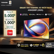 Smart Tivi Toshiba 43 inch QLED 43M450RP Giao Hàng Toàn Quốc Bảo Hành 24 Tháng