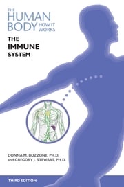 The Immune System, Third Edition Donna Bozzone