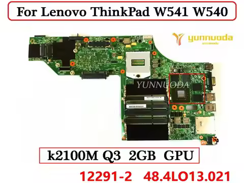 LKM-1 WS MB 12291-2 For Lenovo ThinkPad W541 W540 Laptop motherboard k2100m Q3 2GB GPU W8P HM87 00HW