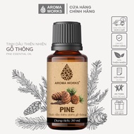 Tinh Dầu Thông Aroma Works Thiên Nhiên Xông Phòng Khử Mùi Thanh Lọc Không Khí Giảm Căng Thẳng - Pine