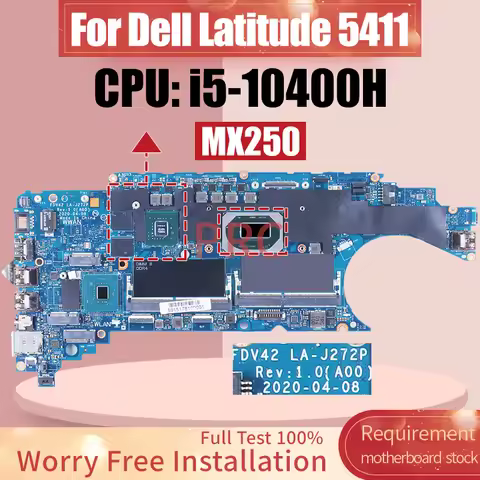 EDV42 LA-J272P For DELL Latitude 5411 Laptop Motherboard i5-10400H i7-10850H N17S-G2-A1 MX250 2G CN-