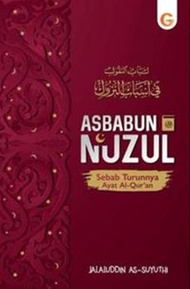 Asbabun Nuzul - Sebab Turunnya Ayat Al-Quran