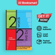 2 Words 2 Live By - Paperback - English - 9780989988407