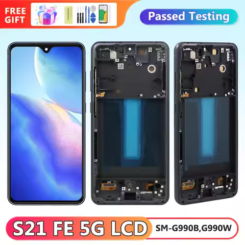 AMOLED for Samsung Galaxy S21 FE 5G G990B Lcd Display Digital Touch Screen Assembly with Frame for S