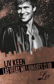 Millionaires Club: Las Vegas Millionaires Club Liv Keen