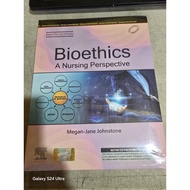 Bioethics: A Nursing Perspective 8 Edition By. Megan-Jane Johnstone