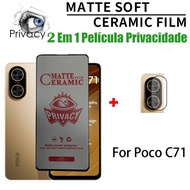 2 in 1 Anti Spy Poco C71 Screen Protector Soft Ceramic Matte Privacy For Xiaomi Poco C75 C71 Ceramic