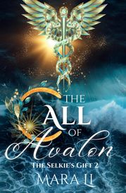 The Call of Avalon Mara Li