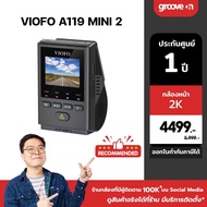 VIOFO A119 mini 2 2K 60FPS Car Camera 5GHz Voice Control System Wi-Fi GPS Thai Language Support