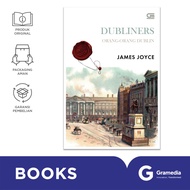 Classics: Orang-Orang Dublin (Dubliners)