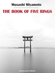 The Book of Five Rings Musashi Miyamoto