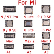 Earpiece Top Ear Speaker For XiaoMi Mi PocoPhone Poco F1 Mi 9 9T 8 Pro SE Max 2 3 Mix 2S A3 A1 A2 Lite