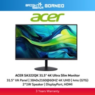 ACER SA322QK 31.5" 4K Ultra Slim Monitor