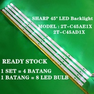 Sharp 2t-c45ae1x/2t-c45ad1x sharp 45 inch LED TV backlight (TV lamp) c45ae1x c45ad1x 45 "sharp backl
