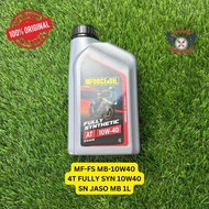 [100% ORIGINAL] MFORCE ENGINE OIL 4T FULLY SYN 10W40  SN JASO MB 1L PART NO. MF-FS MB-10W40