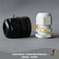 Gland Cable (Black White/) - Gland Nintoku Cable (PG 7/ PG 9/ PG 11/ PG 13.5/ PG 16 /PG 19/ PG 21/PG