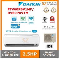 Daikin FTV60PB / RV60PB R32 2.5HP WIFI Air Conditioner Gin-ION Filter Standard Non Inverter (FTV60PB