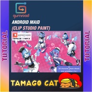 [ VIDEO COURSE ] ANDROID MAID (CLIP STUDIO PAINT)