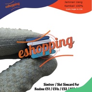 SIMTRAY SIMLOCK SLOT SIM REALME C51 / C51S / C53 / C63 / REALME NOTE 50 SIMCARD PLACE